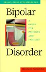 Bipolar Disorder: A Guide for Patients and Families